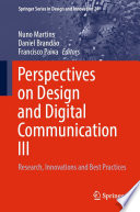 Perspectives on Design and Digital Communication III : Research, Innovations and Best Practices /