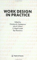 Work design in practice : proceedings of the Third International Occupational Ergonomics Symposium, Zadar, Yugoslavia, 18-20 April 1989 /