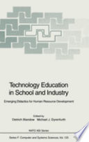 Technology education in school and industry : emerging didactics for human resource development /