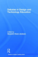 Debates in design and technology education /