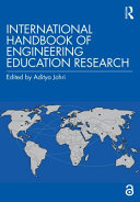 International handbook of engineering education research /