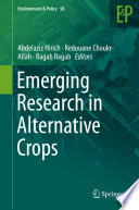 Emerging Research in Alternative Crops /