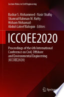 ICCOEE2020 : Proceedings of the 6th International Conference on Civil, Offshore and Environmental Engineering (ICCOEE2020) /