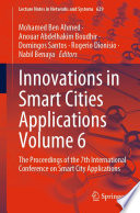 Innovations in Smart Cities Applications Volume 6 : The Proceedings of the 7th International Conference on Smart City Applications /