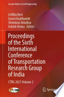 Proceedings of the Sixth International Conference of Transportation Research Group of India  : CTRG 2021 Volume 2 /