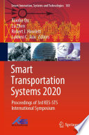 Smart Transportation Systems 2020 : Proceedings of 3rd KES-STS International Symposium /