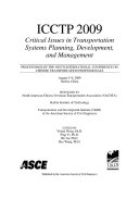 ICCTP 2009 : critical issues in transportation system planning, development, and management : August 5-9, Harbin, China /