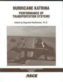 Hurricane Katrina : performance of transportation systems /