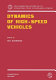 Dynamics of high-speed vehicles /