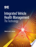 Integrated vehicle health management : the technology /