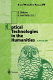 Optical technologies in the humanities : selected contributions to the International Conference on New Technologies in the Humanities and Fourth International Conference on Optics within Life Sciences, OWLS IV, Münster, Germany, 9-13 July 1996 /