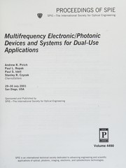 Multifrequency electronic/photonic devices and systems for dual-use applications : 29-30 July 2001, San Diego, USA /