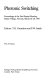 Photonic switching : proceedings of the first topical meeting, Incline Village, Nevada, March 18-20, 1987 /