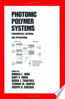 Photonic polymer systems : fundamentals, methods, and applications /