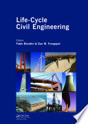 Life-cycle civil engineering : proceedings of the First International Symposium on Life-Cycle Civil Engineering, Varenna, Lake Como, Italy, June 10-14, 2008 /