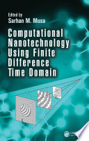 Computational nanotechnology using finite difference time domain /