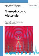 Nanophotonic materials : photonic crystals, plasmonics, and metamaterials /