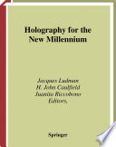 Holography for the new millennium /