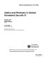 Optics and photonics in global homeland security III : 10-12 April 2007, Orlando, Florida, USA /