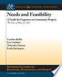 Needs and feasibility : a guide for engineers in community projects : the case of Waste for Life /