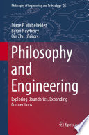 Philosophy and engineering : exploring boundaries, expanding connections /