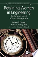 Retaining women in engineering : the empowerment of lean development /