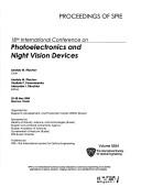 Photoelectronics and night vision devices : 18th International Conference on Photoelectronics and Night Vision Devices : 25-28 May 2004, Moscow, Russia /