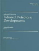 Selected papers on infrared detectors : developments /