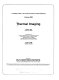 Thermal imaging : 3-4 April 1986, Orlando, Florida /