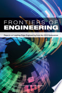 Frontiers of engineering : reports on leading-edge engineering from the 2019 symposium /
