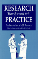 Research transformed into practice implementation of NSF research : proceedings of the conference sponsored by the National Science Foundation : Crystal City, Virginia, June 14-16, 1995 /