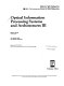 Optical information processing systems and architectures III : 23-26 July 1991, San Diego, California /