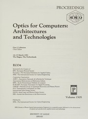 Optics for computers : architectures and technologies, 14-15 March, 1991, The Hague, The Netherlands, ECO4 /