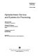 Optoelectronic devices and systems for processing : proceedings of a conference held 8-9 August 1996, Denver, Colorado /