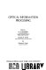 Optical information processing : [proceedings] /