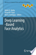 Deep Learning-Based Face Analytics /