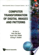 Computer transformation of digital images and patterns /