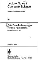Data base techniques for pictorial applications, Florence, June 20-22, 1979 /