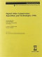 Digital video compression : algorithms and technologies 1996 : 31 January-2 February, 1996, San Jose, California /