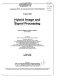 Hybrid image and signal processing : 7-8 April 1988, Orlando, Florida /