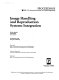 Image handling and reproduction systems integration : February 26, 1991, San Jose, California /