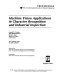 Machine vision applications in character recognition and industrial inspection : 10-12 February 1992, San Jose, California /