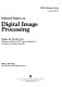 Selected papers on digital image processing /