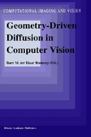 Geometry-driven diffusion in computer vision /