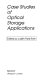 Case studies of optical storage applications /