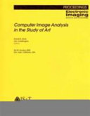 Computer image analysis in the study of art : 28-29 January 2008, San Jose, California, USA /