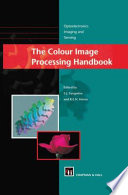 The colour image processing handbook /