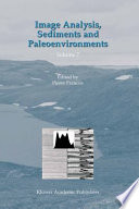 Image analysis, sediments and paleoenvironments /