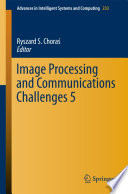 Image processing and communications challenges 5 /