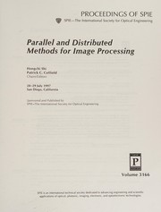 Parallel and distributed methods for image processing : 28-29 July 1997, San Diego, California /